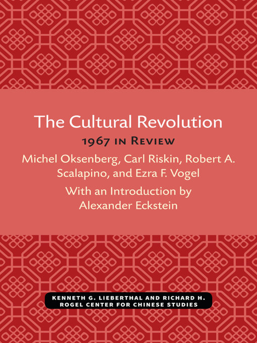 Title details for Cultural Revolution by Michel Oksenberg - Available